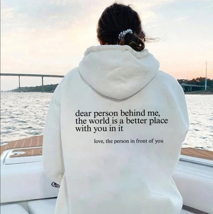 Dear person behind me hoodie