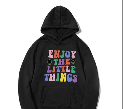 Enjoy the little things hoodie