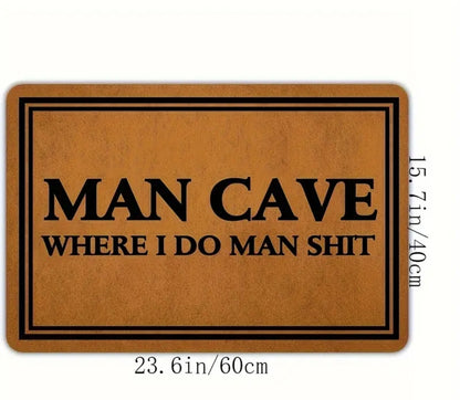 Man cave mat