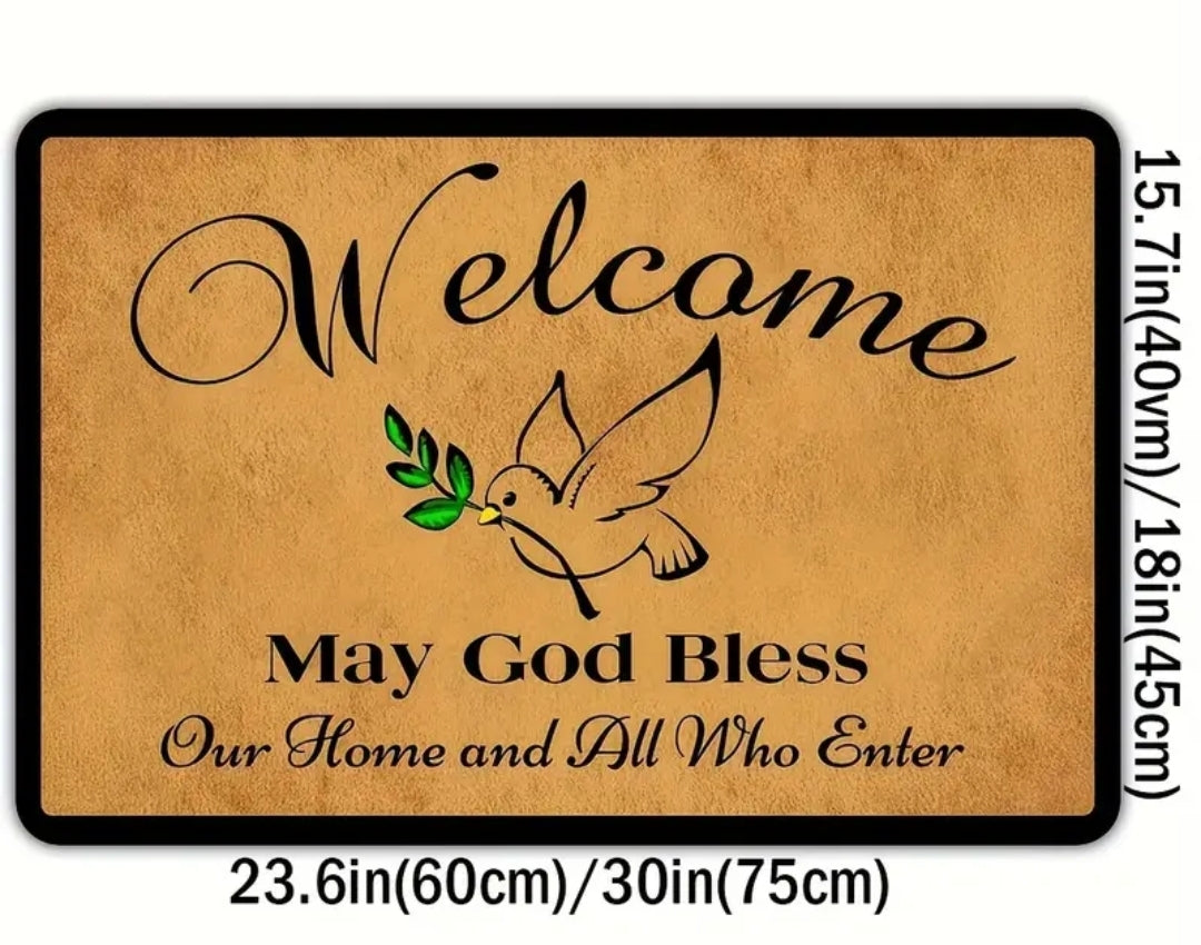 Welcome may god bless our home