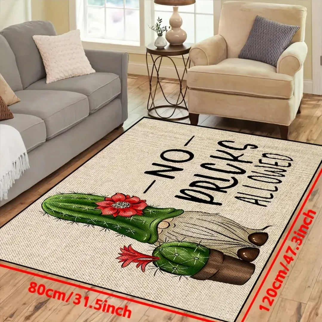 No pricks allowed rug