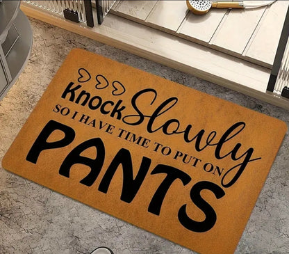 Knock slowly door mat