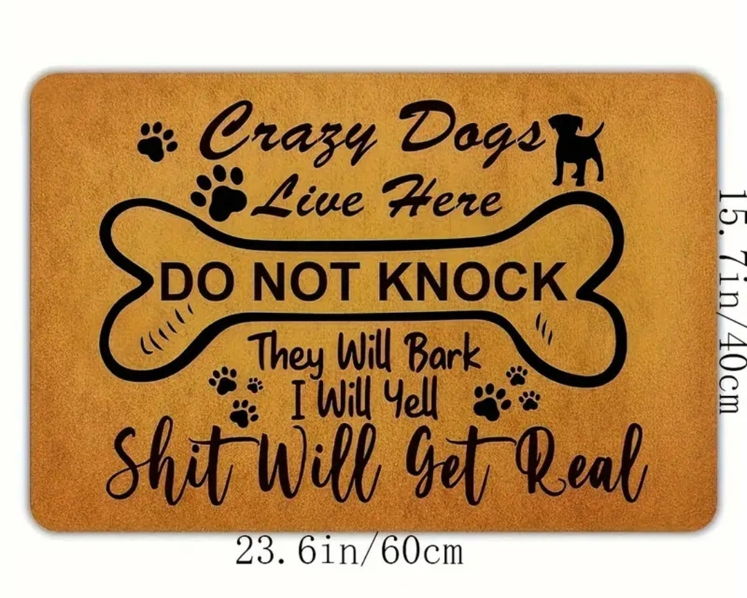 Crazy dogs door mat