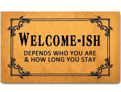 Welcome-ish door mat