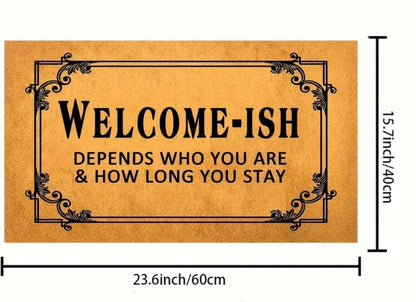 Welcome-ish door mat