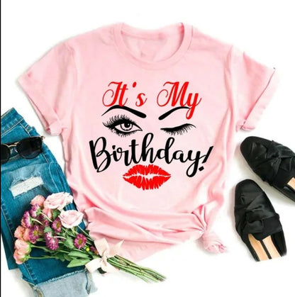 Its my birthday t-shirt